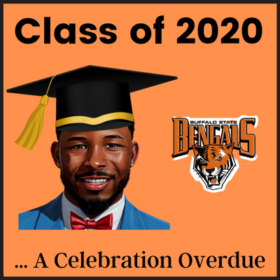 Delayed But Not Denied: A Belated Commencement for Buffalo State's Resilient Class of 2020