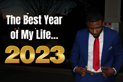 The Best Year of My Life...2023